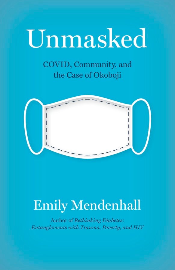 Cover of Emily Mendenhall's book Unmasked: blue background, drawing of a facemask