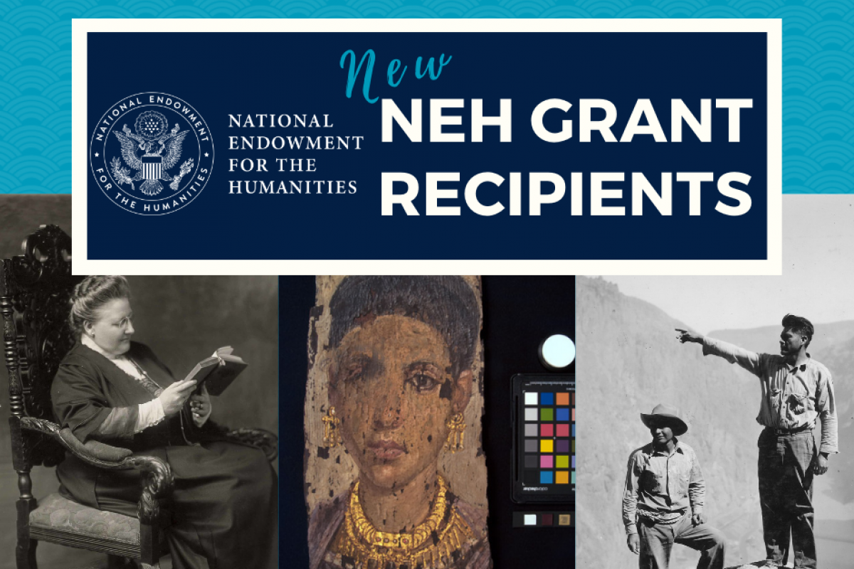 Banner announcing the new NEH grant recipients