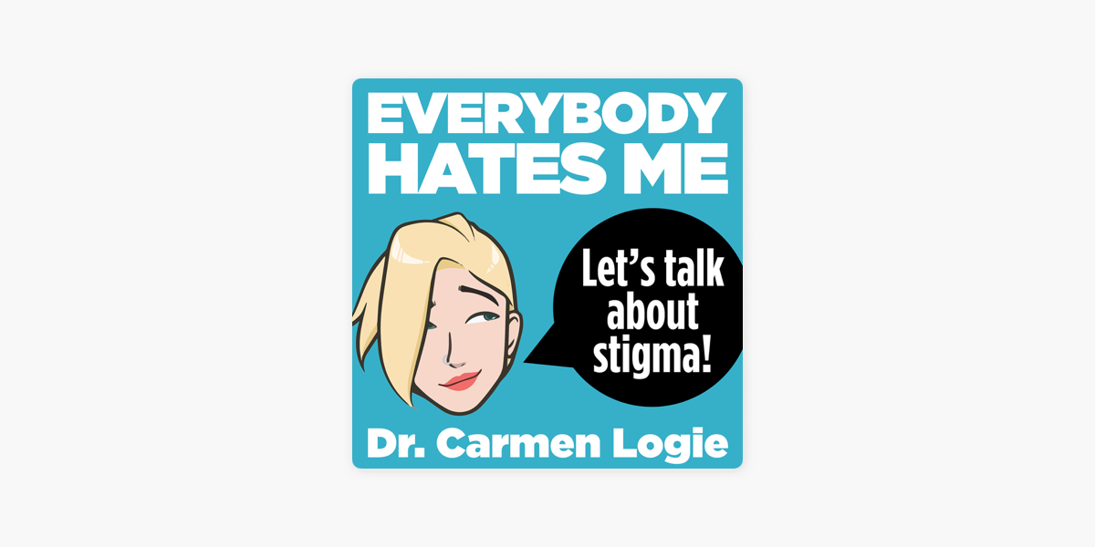 Everybody Hates Me: Let's Talk About Stigma icon