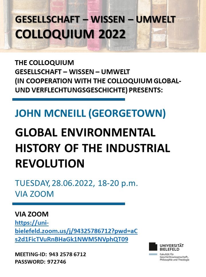 Announcement of John McNeill's presentation at the Society - Knowledge - Environment colloquium