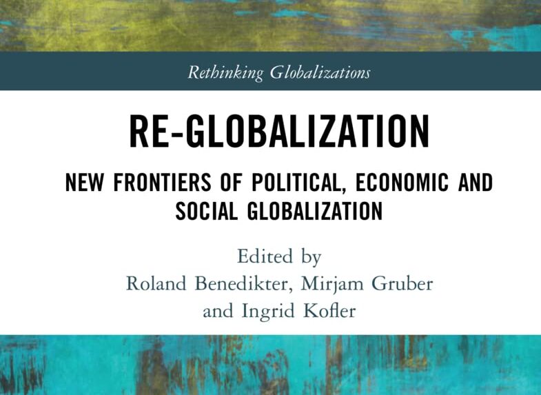 Re-Globalization: New Frontiers of Political, Economic, and Social Globalization book cover